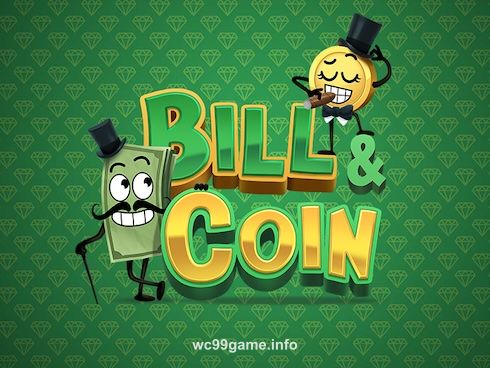 Bill and Coin Slot Game